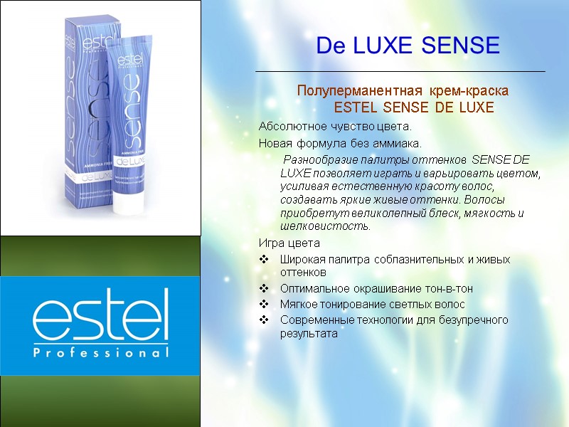 De LUXE SENSE Полуперманентная крем-краска         